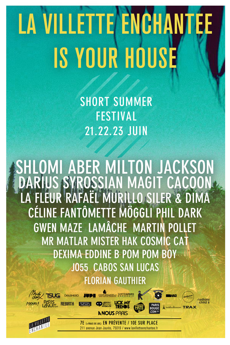 Festival La Villette Enchantée is your house du 21 au 23 juin