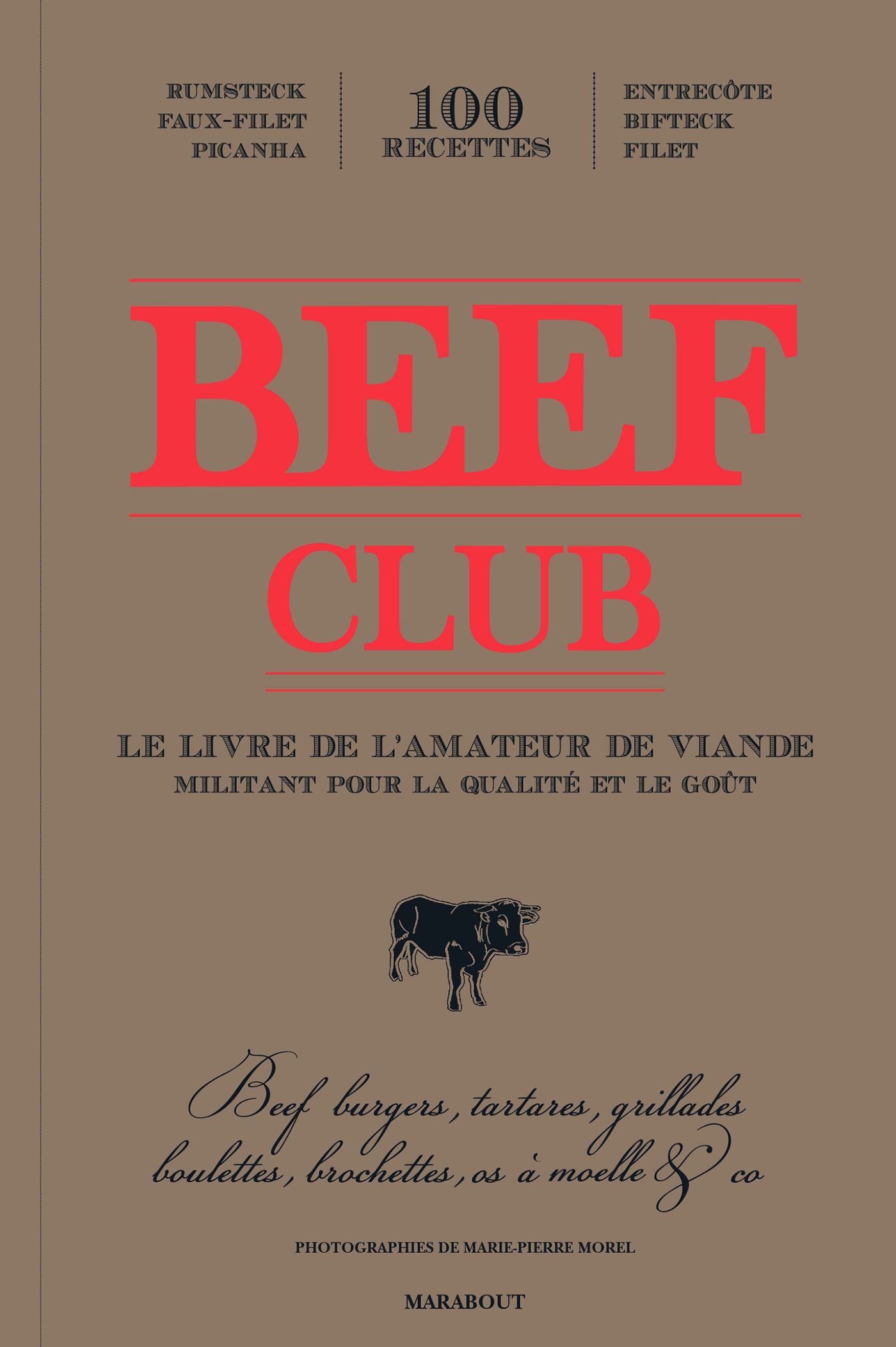 Le livre de recettes du Beef Club - 25€