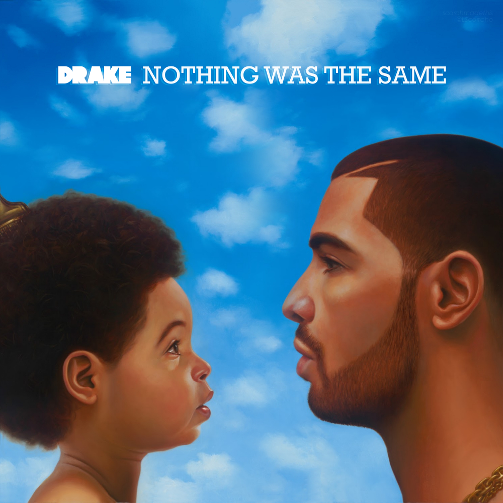 Nothing Was The Same de Drake