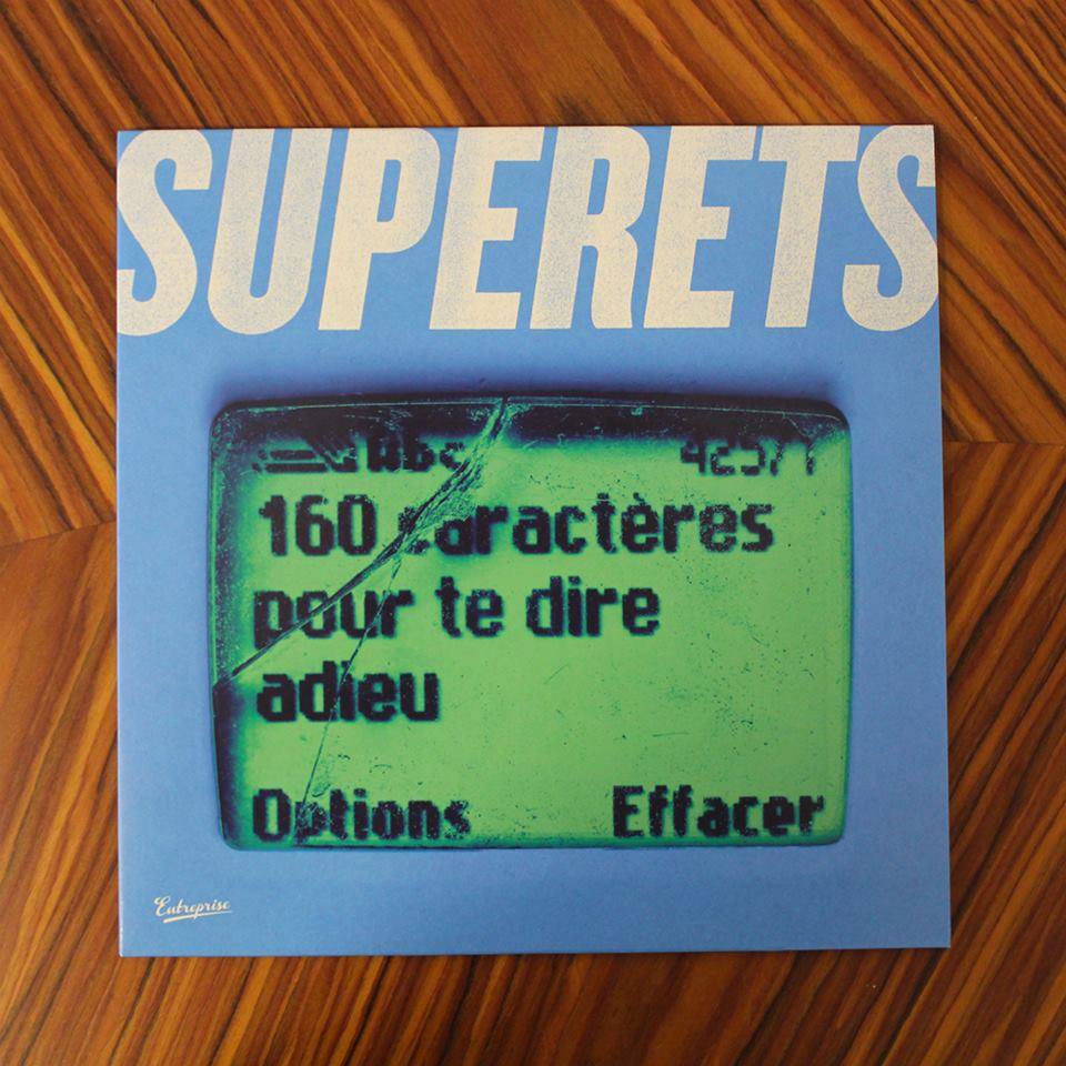 Superets - 160 Caractères Pour Te Dire Adieu