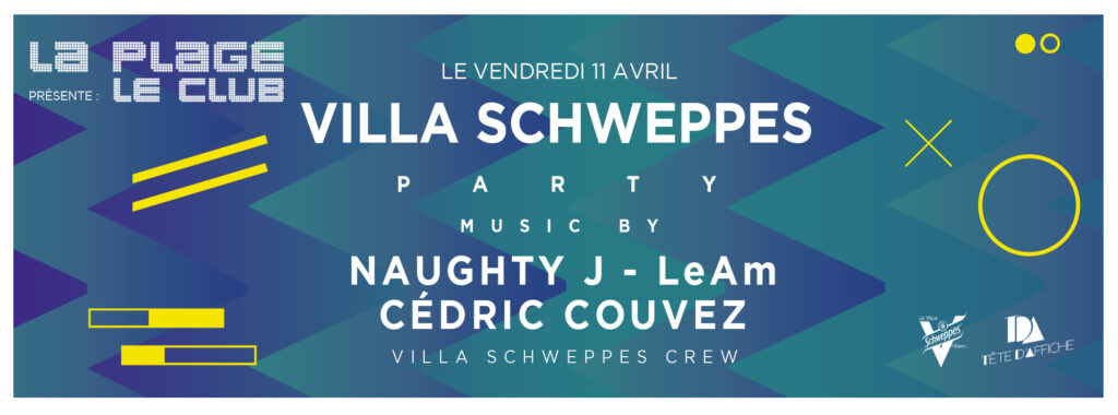 Villa Schweppes Party à la Plage Bordeaux le 11 avril