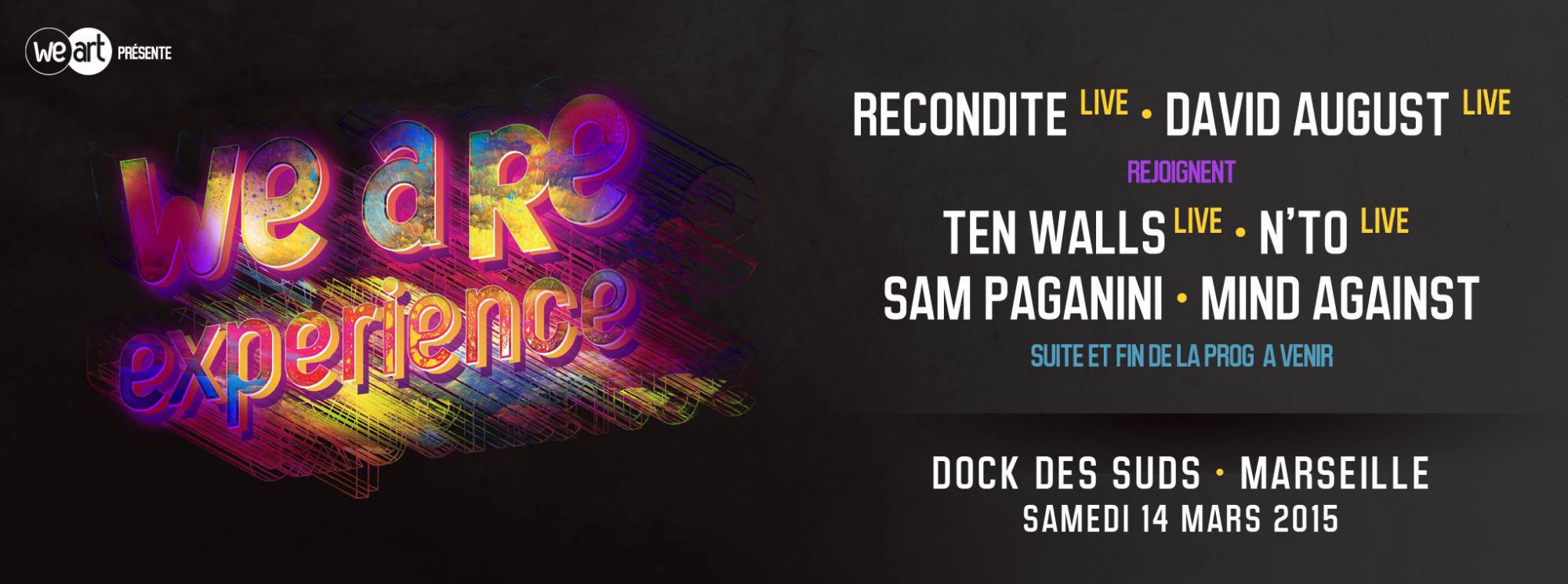 WeAre Together le samedi 14 mars 2015 au Dock des Suds de Marseille