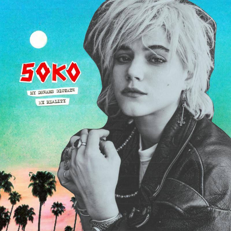 Nouvel album de SoKo : My Dreams Dictate My Reality - Pochette