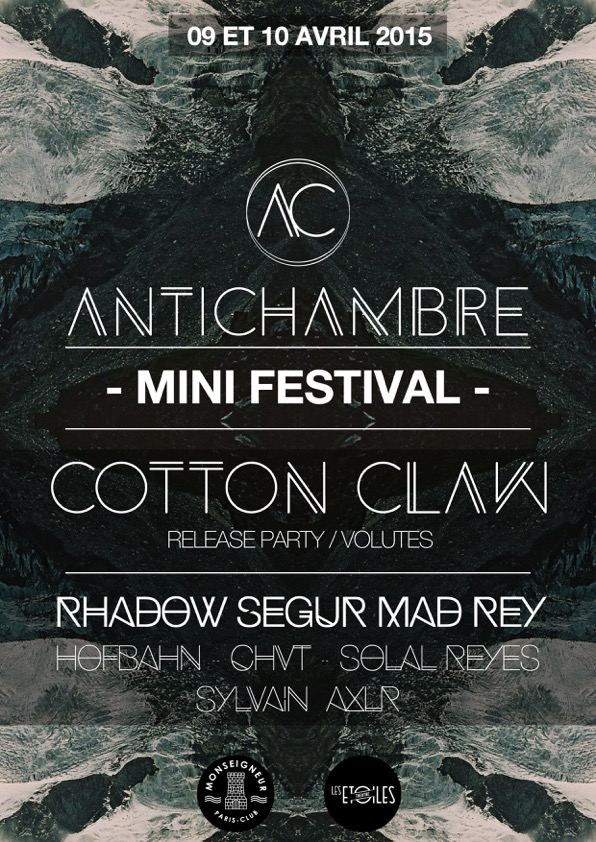 Festival AntiChambre jeudi 9 et vendredi 10 avril 2015 respectivement au Monseigneur et aux Etoiles
