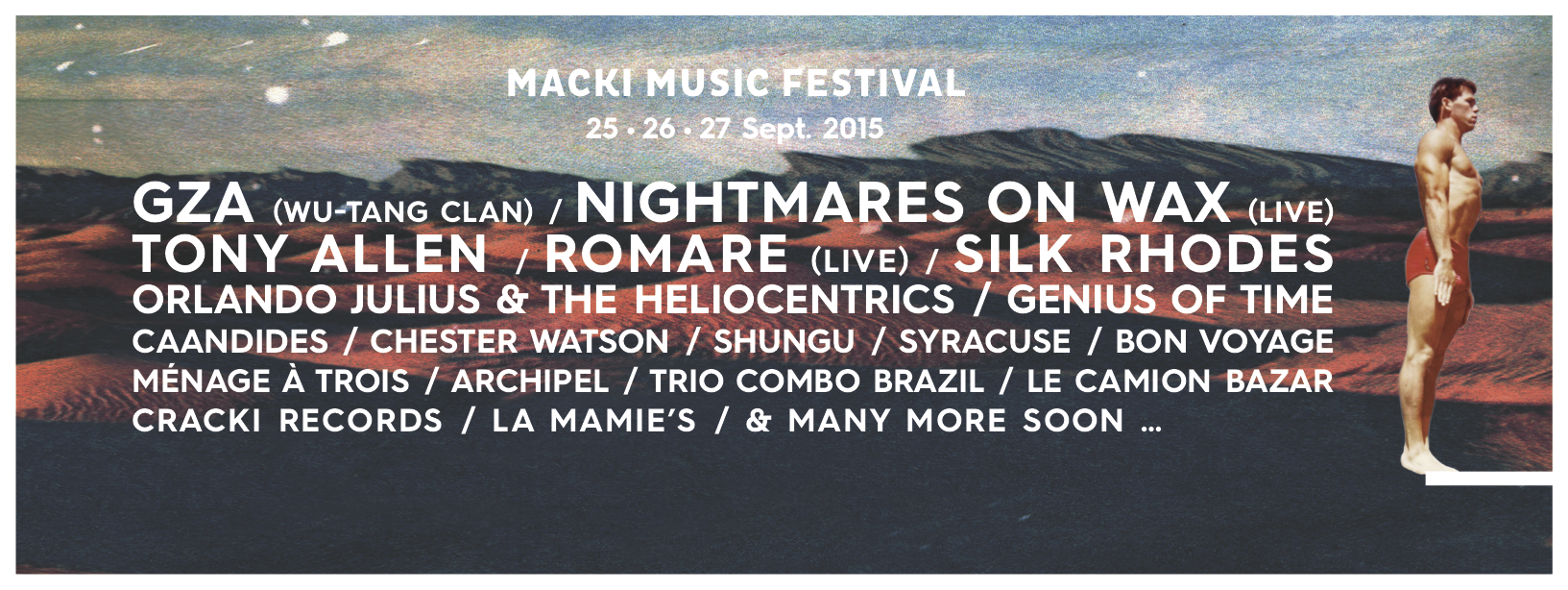 Le Macki Music Festival 2015 du 25 au 27 septembre 2015