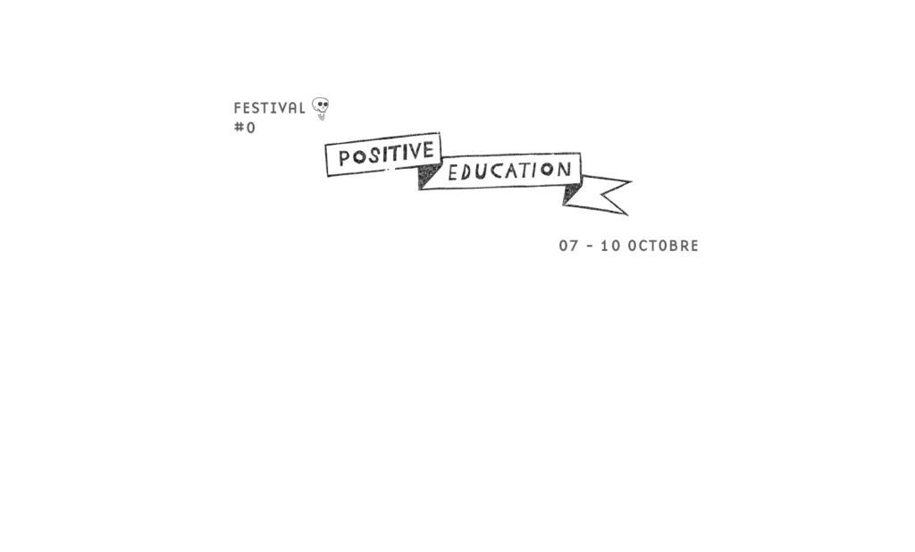 Positive Education Festival