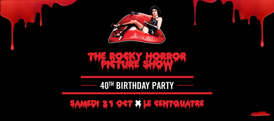 Soirée des 40 ans du Rocky Horror Picture Show au 104