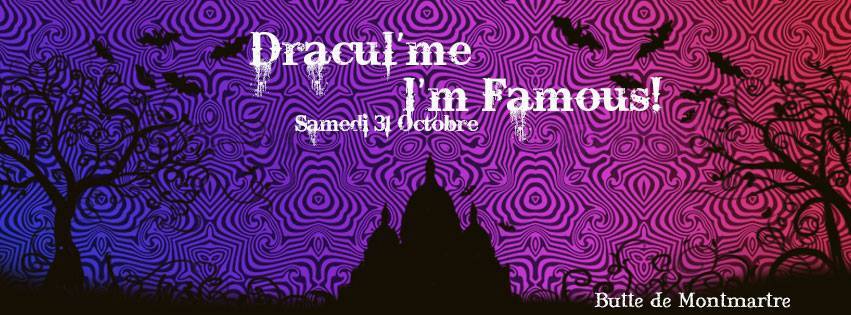 Soirée Dracul'Me I'm Famous ! à La Comédie