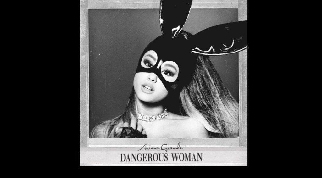 "A Dangerous Woman", le nouvel album d'Ariana Grande