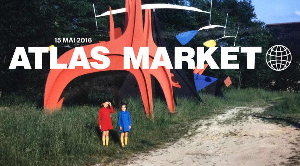L'Atlas Market : le 15 mai 2016 sur l'Esplanade Nathalie Sarraute