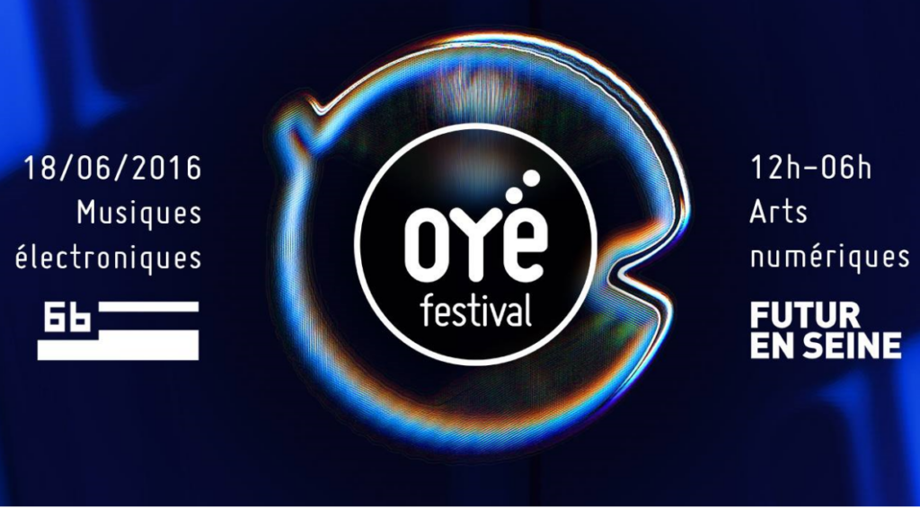 OYÉ Festival aura lieu le 18 juin 2016