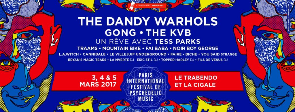 Paris International Festival of Pscychedelic Music 2017