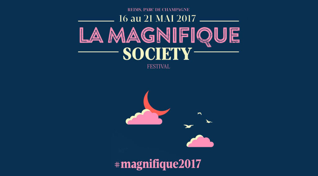 Festival La Magnifique Society, du 16 au 21 mai 2017 à Reims