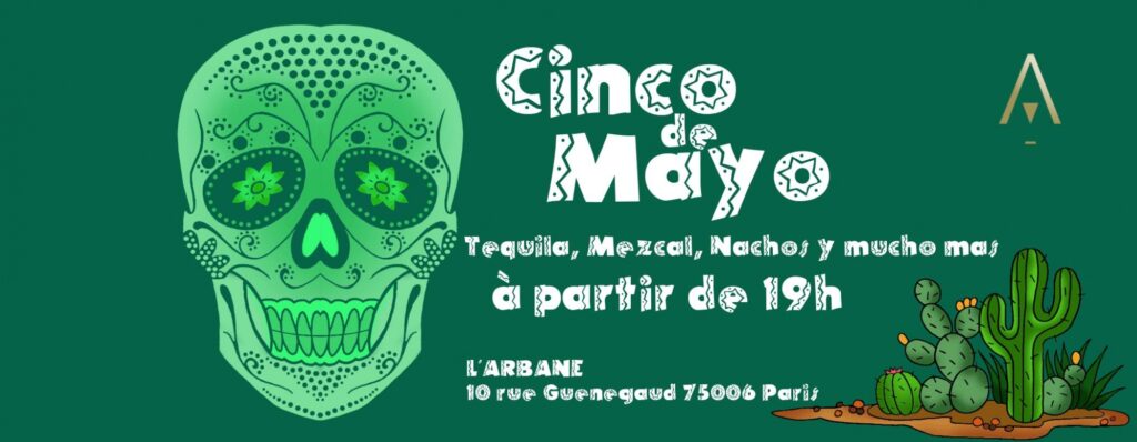 El Cinco de Mayo à L'Arbane vendredi 5 mai 2017