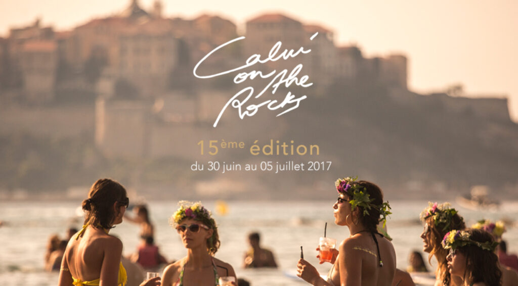 Festival Calvi On The Rocks, du 30 juin au 5 juillet 2017 à Calvi