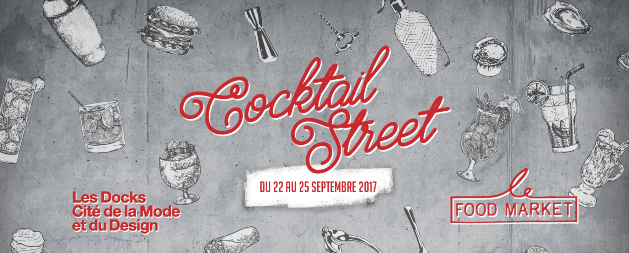 La Cocktail Street, du 22 au 25 septembre 2017 sur Les Docks de la Cité de la Mode et du Design - Photo 2