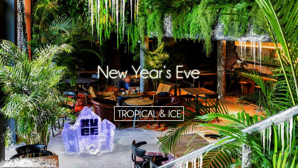 New Year's Eve Tropical & Ice le 31 décembre 2017