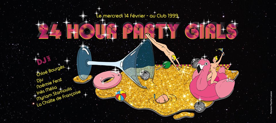 24 Hours Party Girl au 1999 le 14 février 2018