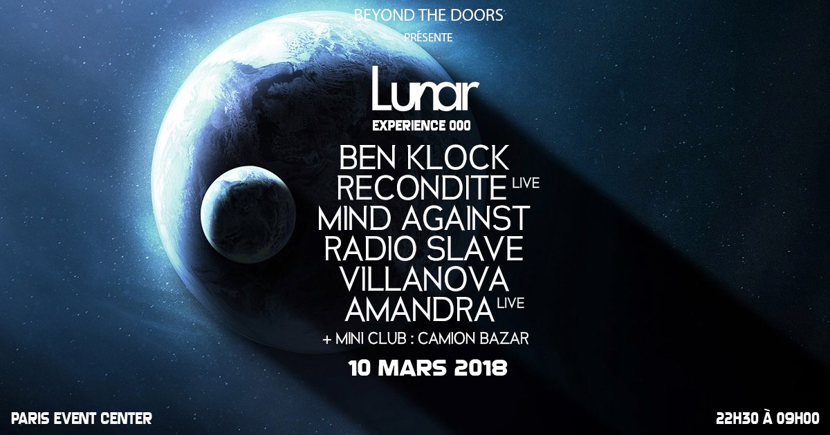 Lunar Experience 000 au Paris Event Center le 10 mars 2018