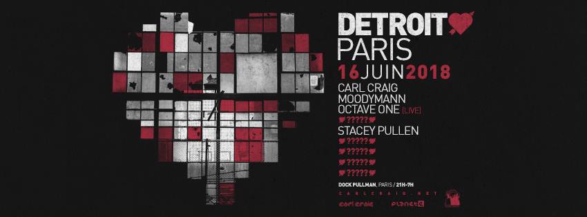 Detroit Love le 16 juin 2018, de 21h à 7h, au Dock Pullman - Photo 2