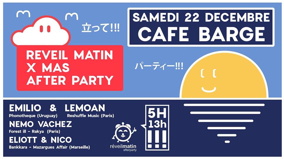 After Réveil Matin au Café Barge samedi 22 décembre 2018