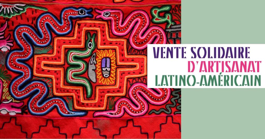 Vente solidaire d'artisanat latino-américaine
