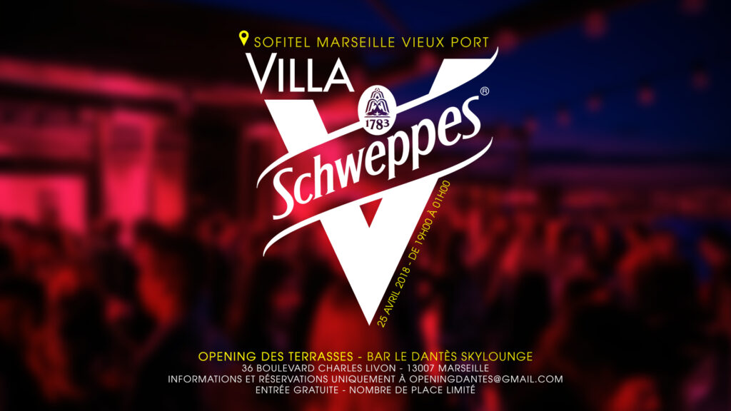 Soirée Villa Schweppes au Sofitel Marseille