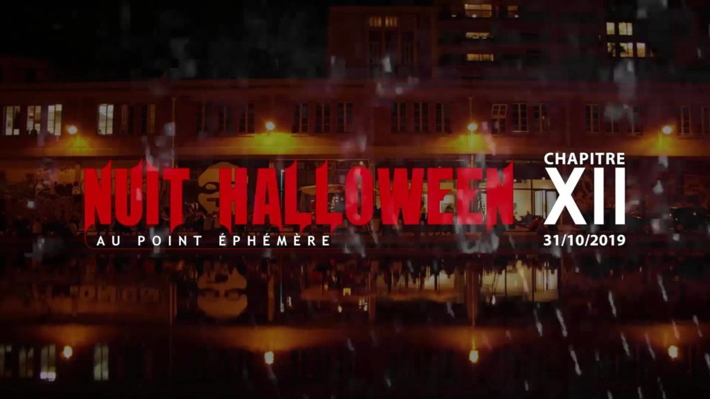 La Nuit Halloween au Point Ephémère le 31 octobre 2019